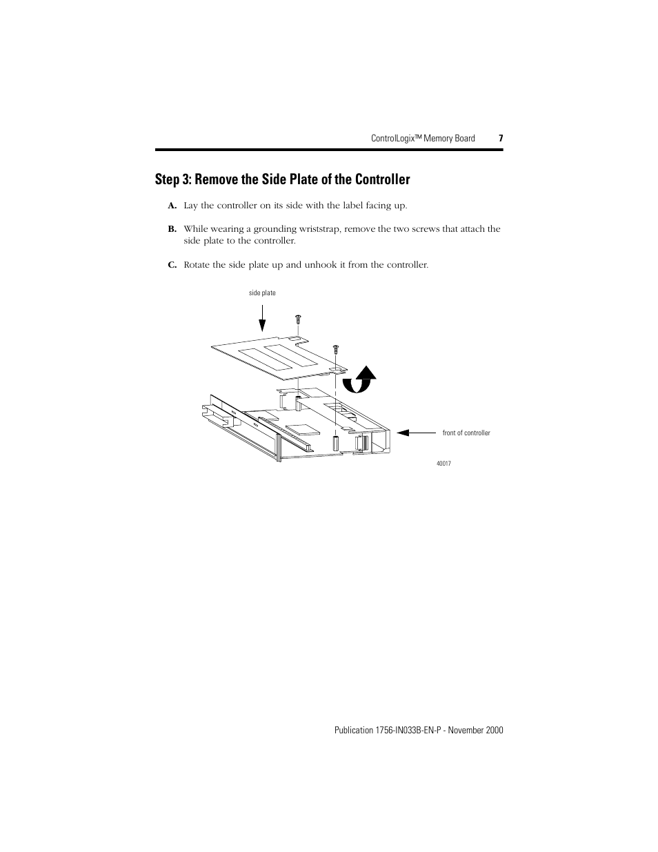 Step 3: remove the side plate of the controller | Rockwell Automation 1756-Mx  ControlLogix Memory Board Installation Instructions User Manual | Page 7 / 16