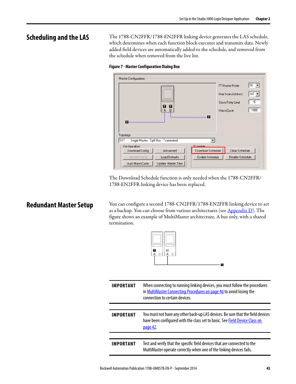 Scheduling and the las, Redundant master setup, Scheduling and the las redundant master setup | Rockwell Automation 1788-CN2FFR EtherNet/IP and ControlNet to FOUNDATION Fieldbus Linking Device User Manual | Page 45 / 104