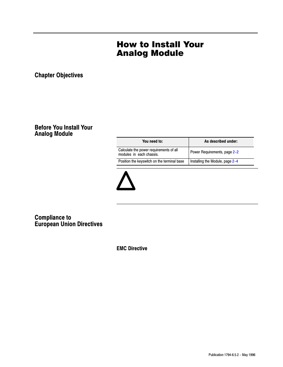 2 - how to install your analog module, Chapter objectives, Before you install your analog module | Compliance to european union directives, How to install your analog module, Chapter | Rockwell Automation 1794-IE4XOE2,1794-IE8,1794-OE4,D17946.5.2 FLEX I/O ANALOG MODULE User Manual | Page 14 / 73