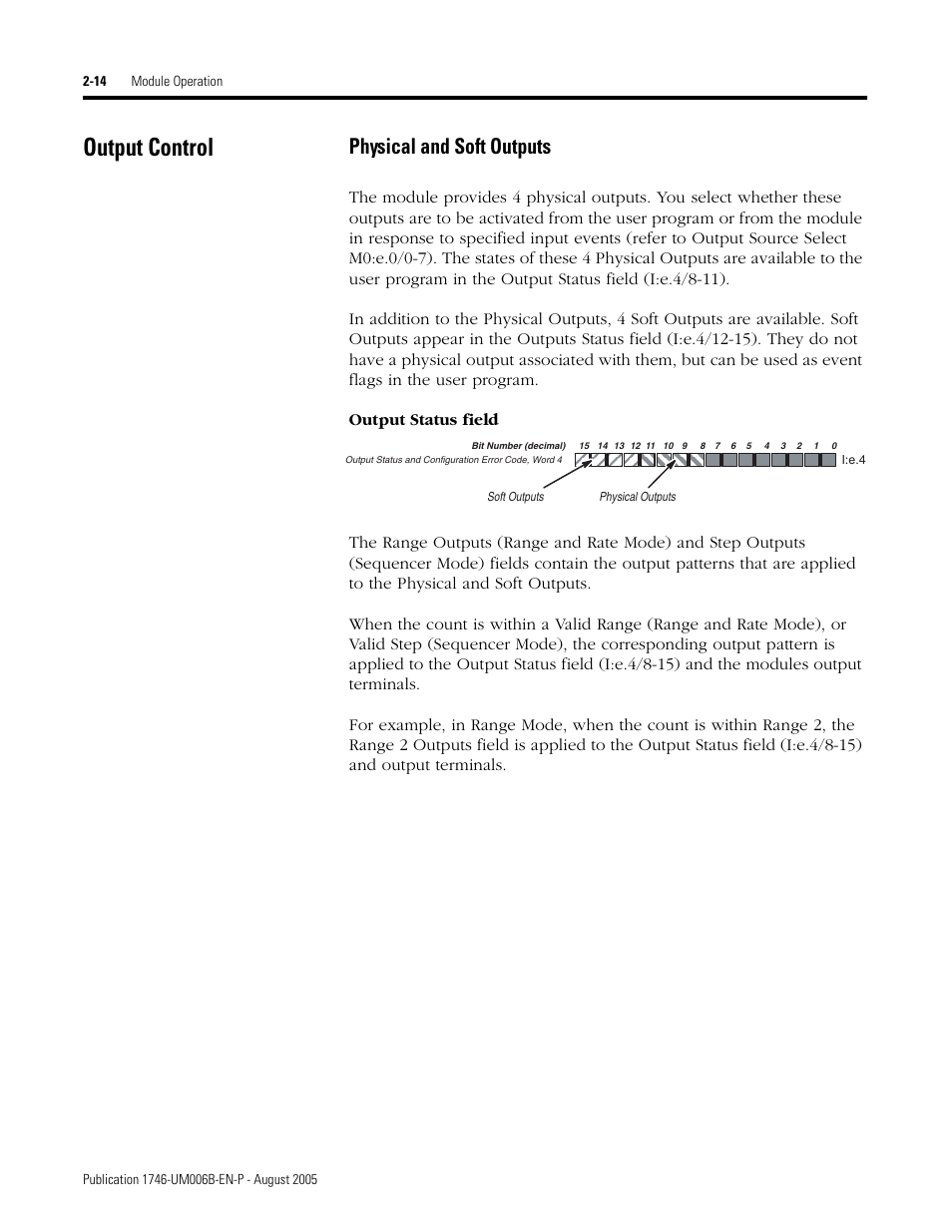 Output control, Physical and soft outputs, Output control -14 | Physical and soft outputs -14 | Rockwell Automation 1746-HSCE,D17466.5 High-Speed Counter Module User Manual | Page 32 / 183