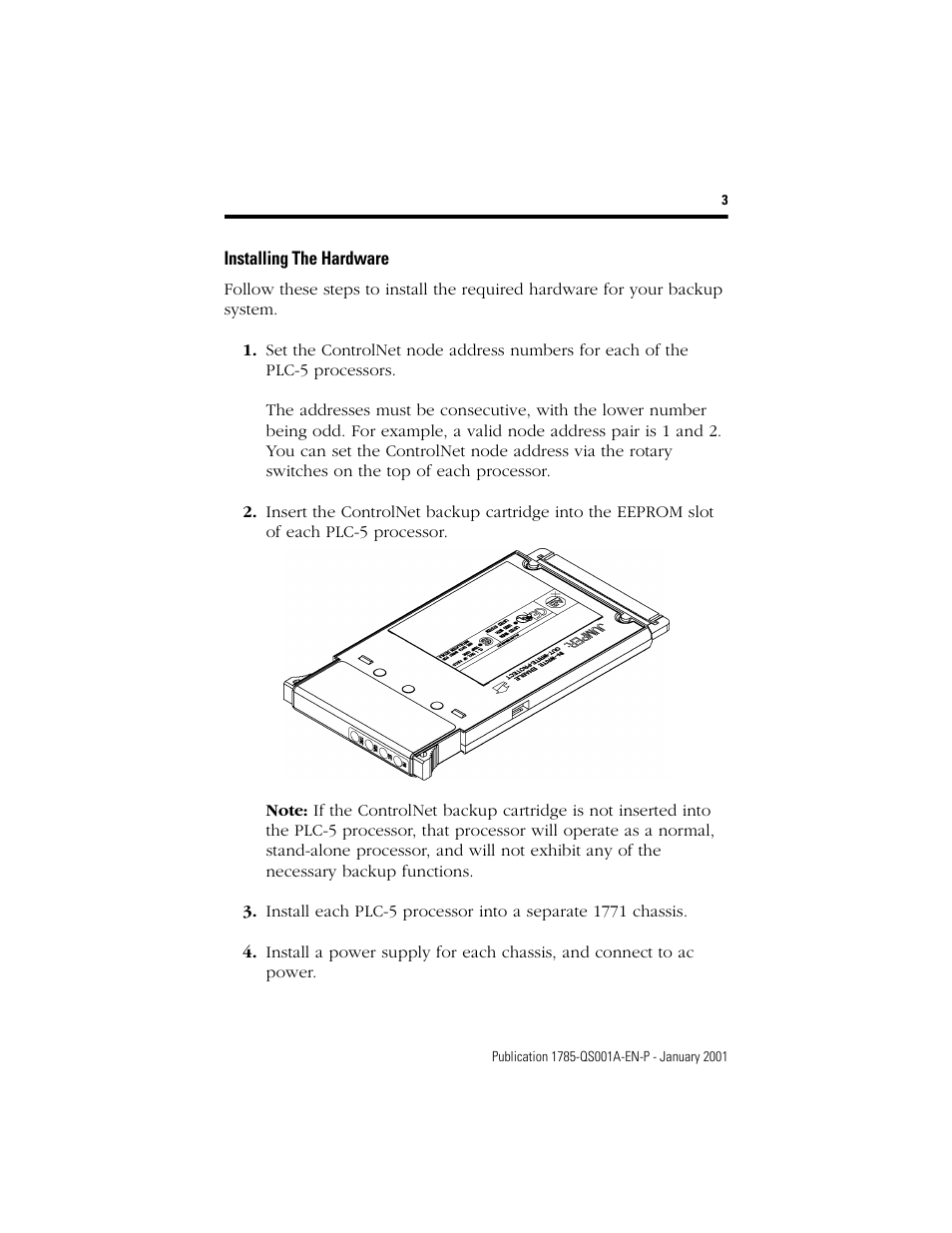 Installing the hardware | Rockwell Automation 1785-CHBM ControlNet Hot Backup Quick Start User Manual | Page 3 / 10