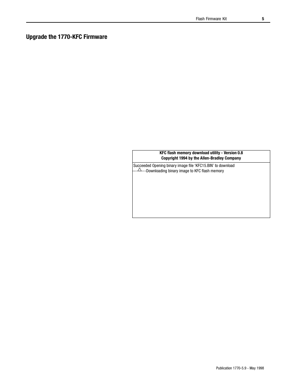 Upgrade the 1770-kfc firmware | Rockwell Automation F1770-KFC(D)15 INSTL INSTR FLASH FIRMWARE KIT User Manual | Page 5 / 10