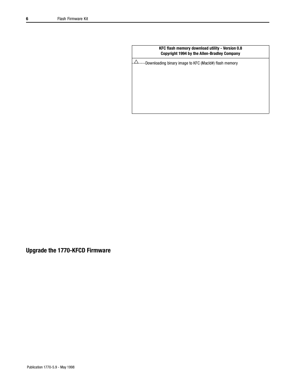 Upgrade the 1770-kfcd firmware | Rockwell Automation F1770-KFC(D)15 INSTL INSTR FLASH FIRMWARE KIT User Manual | Page 6 / 10