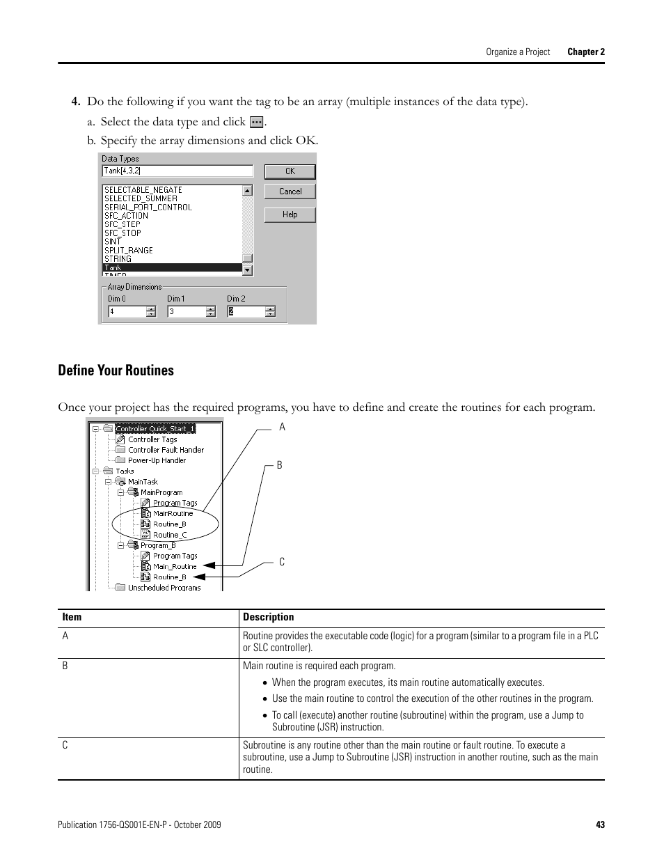 Define your routines | Rockwell Automation Logix5000 Logix5000 Controllers Quick Start User Manual | Page 43 / 148