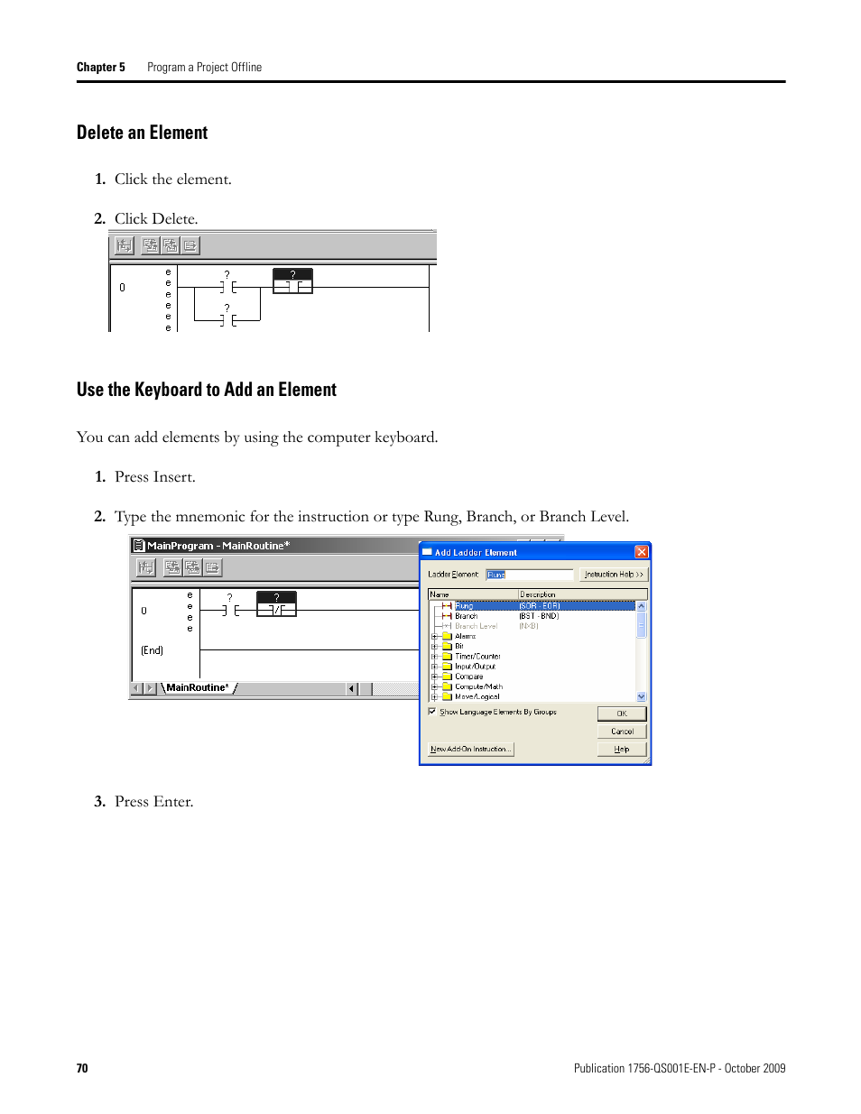 Delete an element, Use the keyboard to add an element | Rockwell Automation Logix5000 Logix5000 Controllers Quick Start User Manual | Page 70 / 148