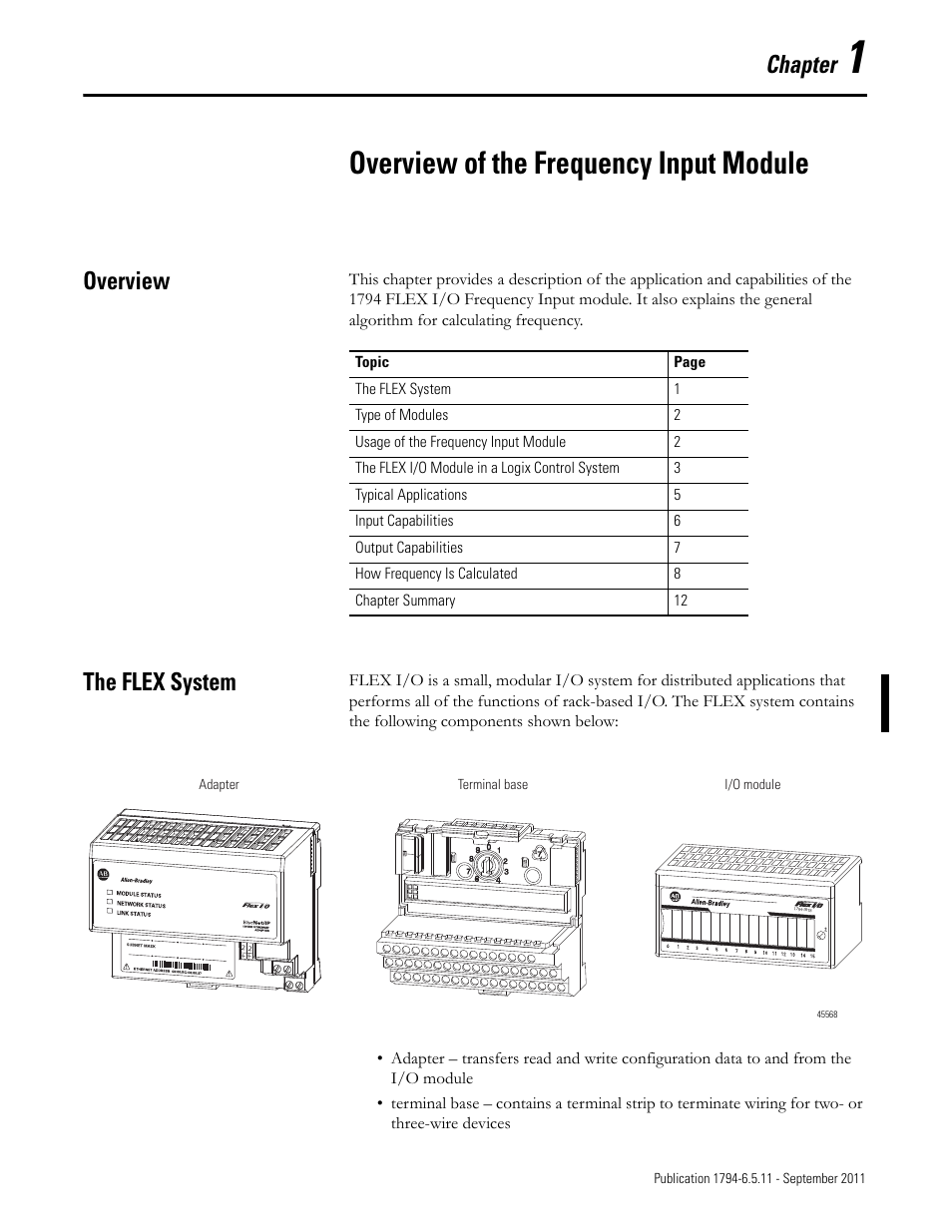 1 – overview of the frequency input module, Overview, The flex system | Chapter 1, Overview of the frequency input module, Overview the flex system, Chapter | Rockwell Automation 1794-IJ2XT FLEX I/O Frequency Input Modules User Manual User Manual | Page 11 / 87