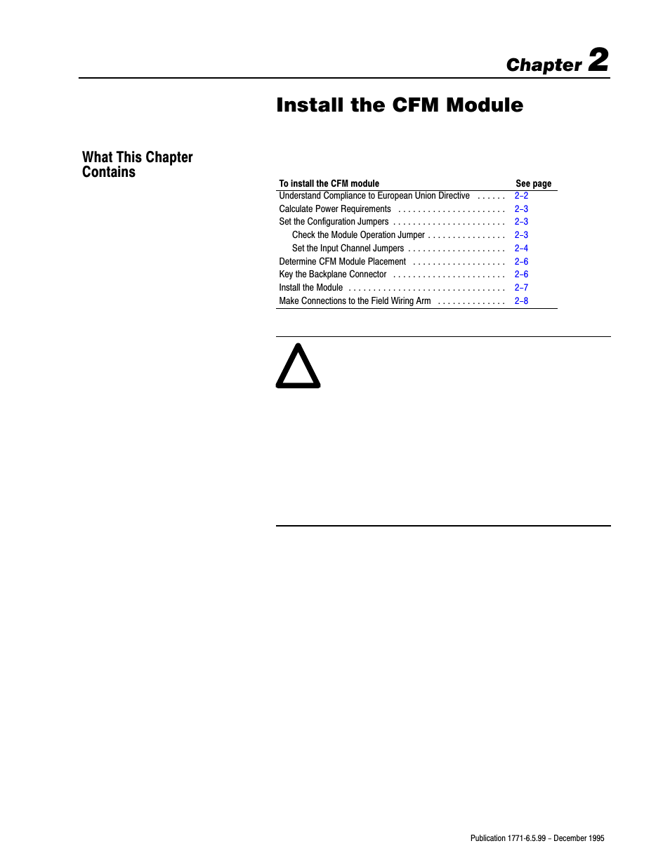 2 - install the cfm module, What this chapter contains, Install the cfm module | Chapter | Rockwell Automation 1771-CFM,D17716.5.99 CONFIGURABLE FLOWMET User Manual | Page 19 / 99