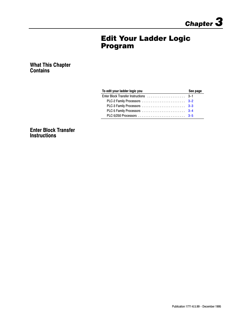 3 - edit your ladder logic program, What this chapter contains, Enter block transfer instructions | Edit your ladder logic program, Chapter | Rockwell Automation 1771-CFM,D17716.5.99 CONFIGURABLE FLOWMET User Manual | Page 29 / 99