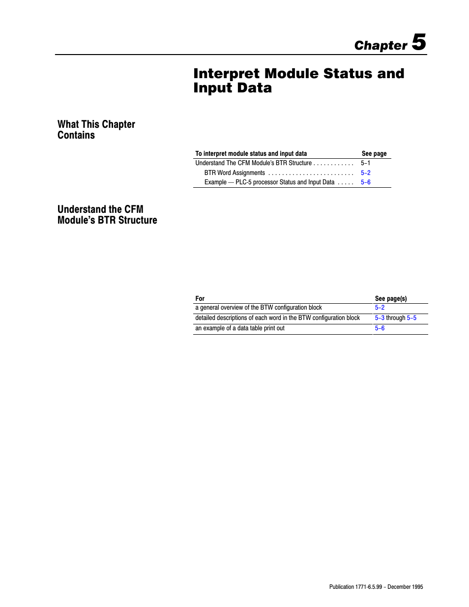 5 - interpret module status and input data, What this chapter contains, Understand the dfm module's btr structure | Interpret module status and input data, Chapter | Rockwell Automation 1771-CFM,D17716.5.99 CONFIGURABLE FLOWMET User Manual | Page 51 / 99