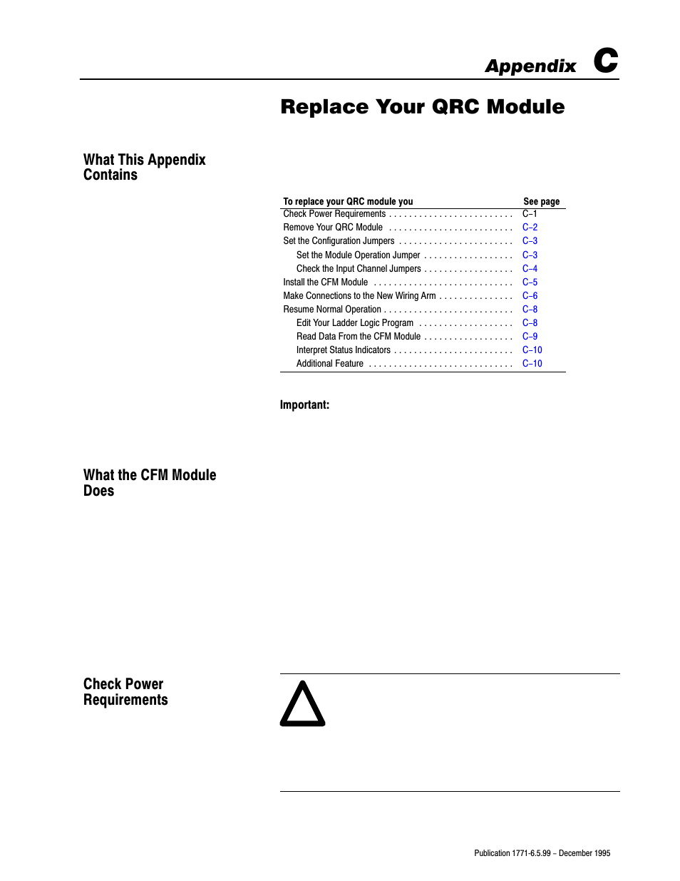 C - replace your qrc module, What this appendix contains, What the cfm module does | Check power requirements, Replace your qrc module, Appendix | Rockwell Automation 1771-CFM,D17716.5.99 CONFIGURABLE FLOWMET User Manual | Page 65 / 99