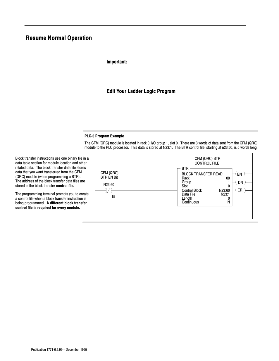 Resume normal operation, Edit your ladder logic program | Rockwell Automation 1771-CFM,D17716.5.99 CONFIGURABLE FLOWMET User Manual | Page 72 / 99