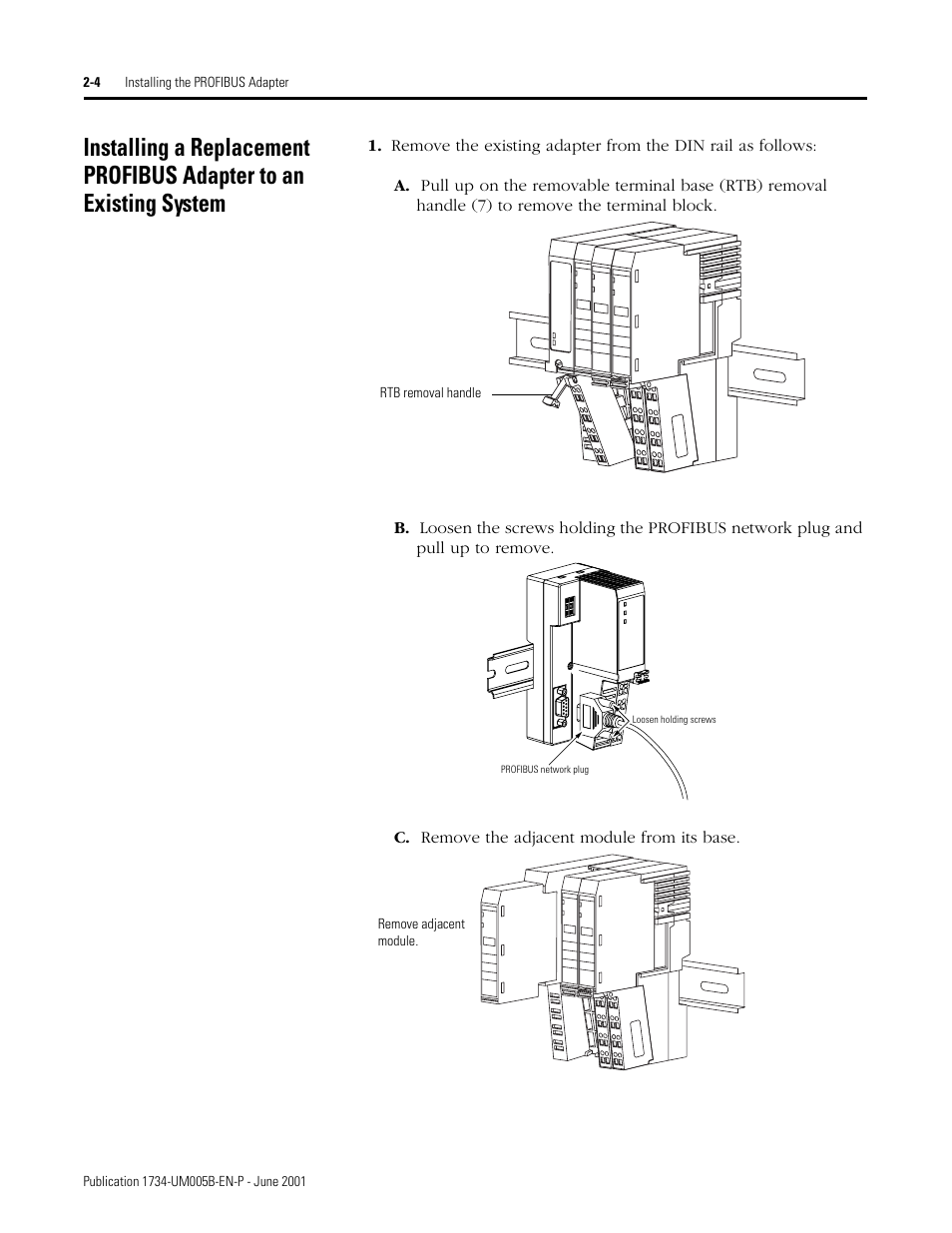 C. remove the adjacent module from its base | Rockwell Automation 1734-APB Point I/O Profibus Adapter Module User Manual | Page 18 / 88