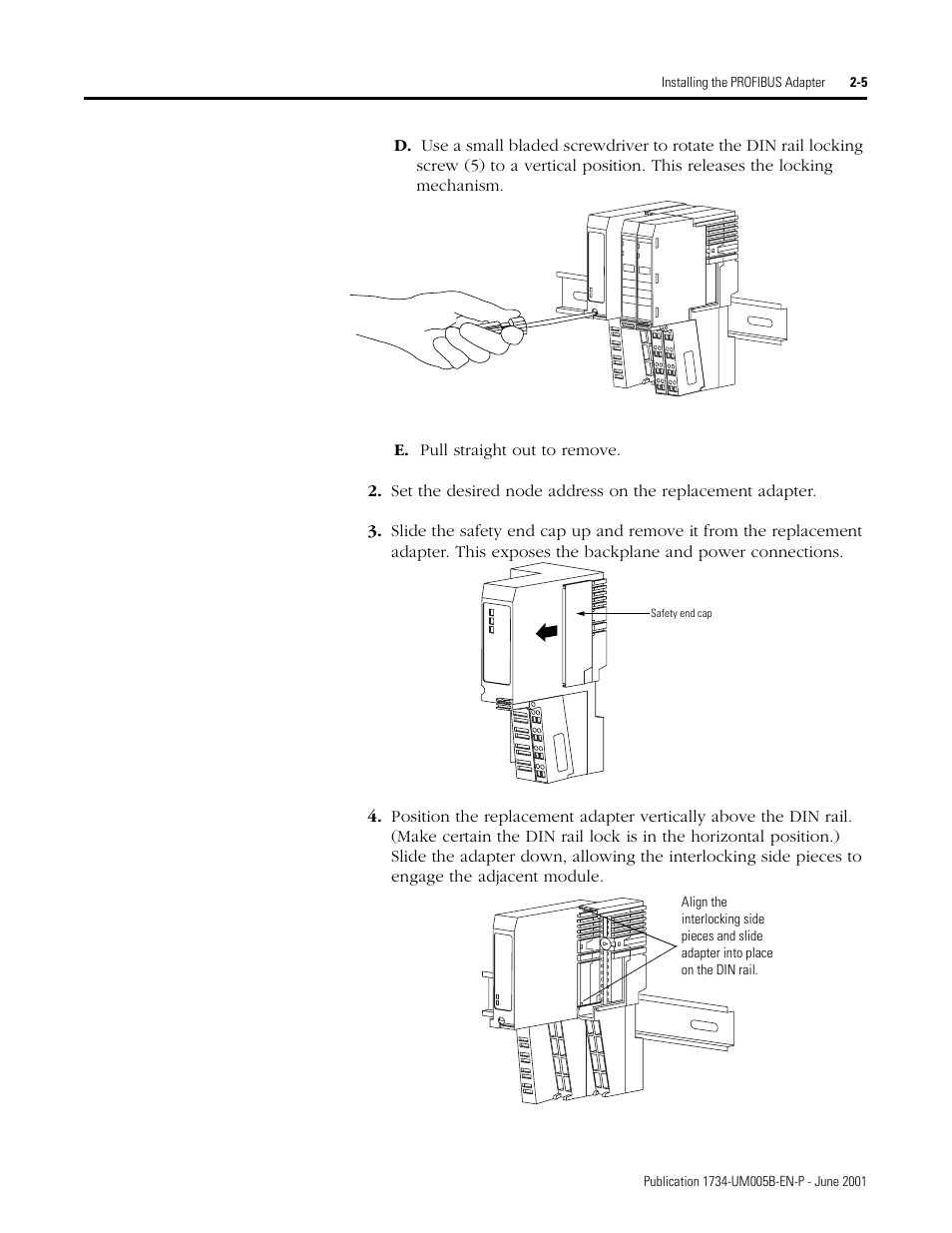 E. pull straight out to remove | Rockwell Automation 1734-APB Point I/O Profibus Adapter Module User Manual | Page 19 / 88