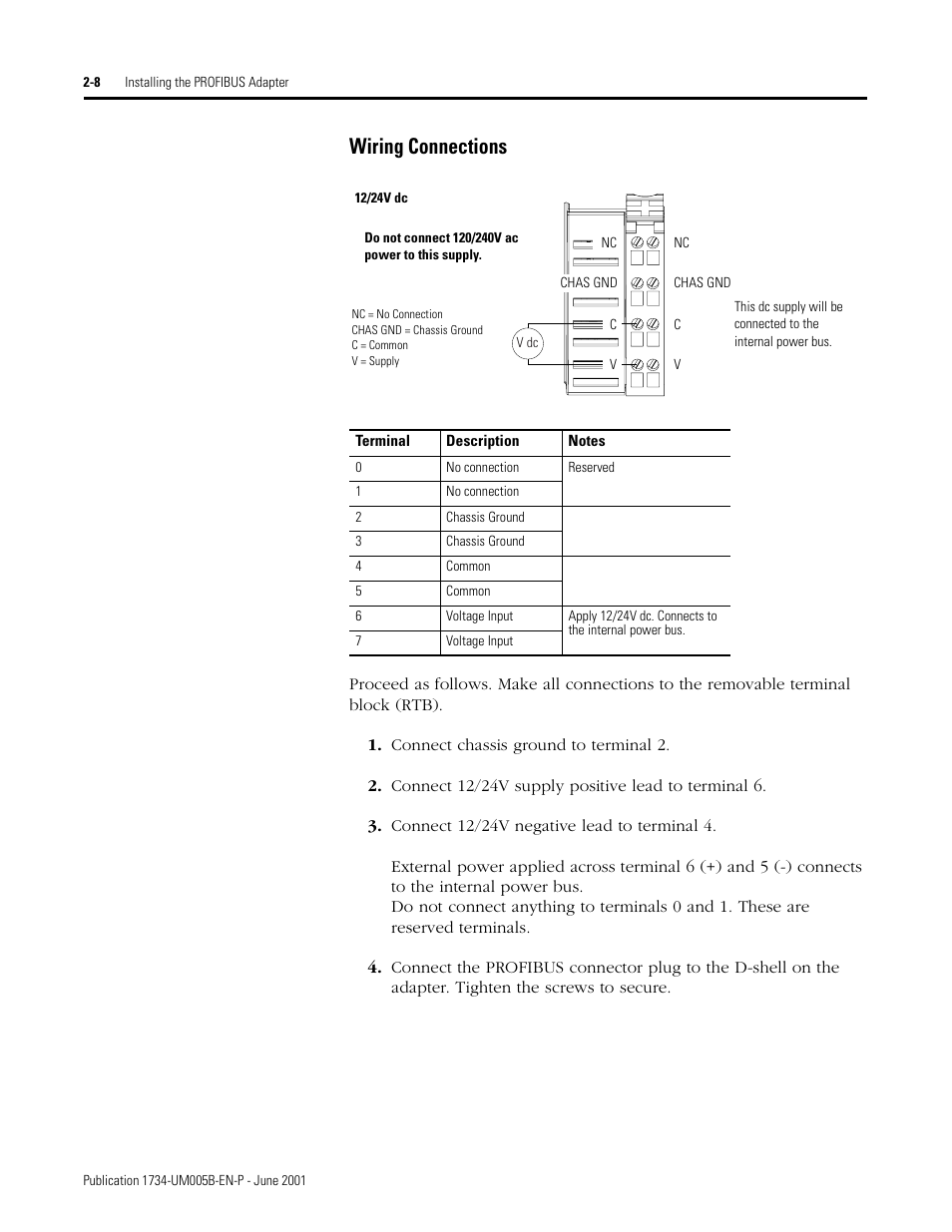 Wiring connections, Connect chassis ground to terminal 2, Connect 12/24v supply positive lead to terminal 6 | Connect 12/24v negative lead to terminal 4, Wiring connections -8 | Rockwell Automation 1734-APB Point I/O Profibus Adapter Module User Manual | Page 22 / 88