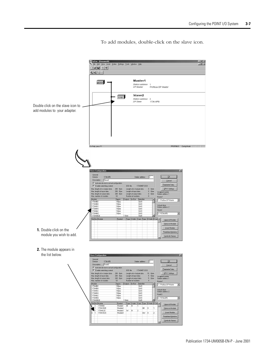 Double click on the module you wish to add, The module appears in the list below | Rockwell Automation 1734-APB Point I/O Profibus Adapter Module User Manual | Page 31 / 88
