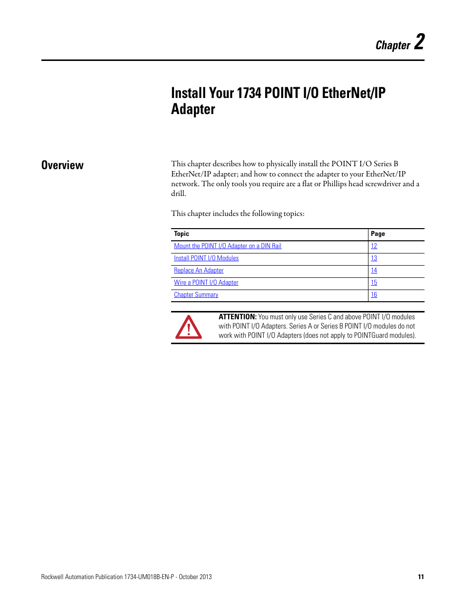 Overview, Chapter 2, Install your 1734 point i/o ethernet/ip adapter | Chapter | Rockwell Automation 1734-AENT, Series B POINT I/O EtherNet/IP Adapter Module User Manual User Manual | Page 21 / 118
