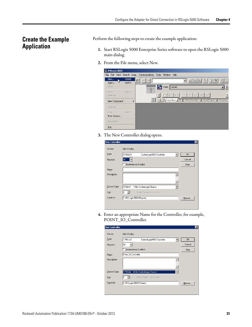 Create the example application | Rockwell Automation 1734-AENT, Series B POINT I/O EtherNet/IP Adapter Module User Manual User Manual | Page 41 / 118