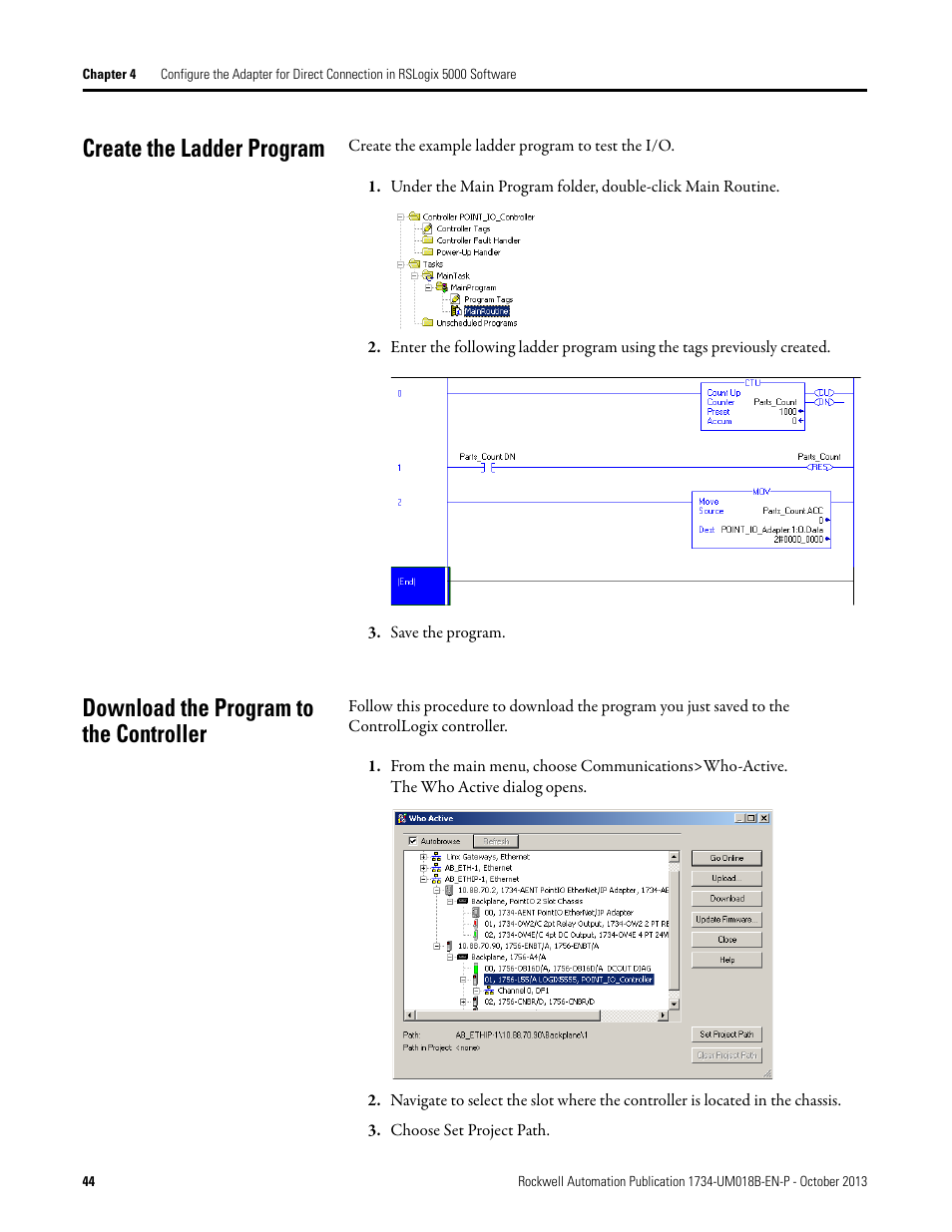 Create the ladder program, Download the program to the controller | Rockwell Automation 1734-AENT, Series B POINT I/O EtherNet/IP Adapter Module User Manual User Manual | Page 54 / 118