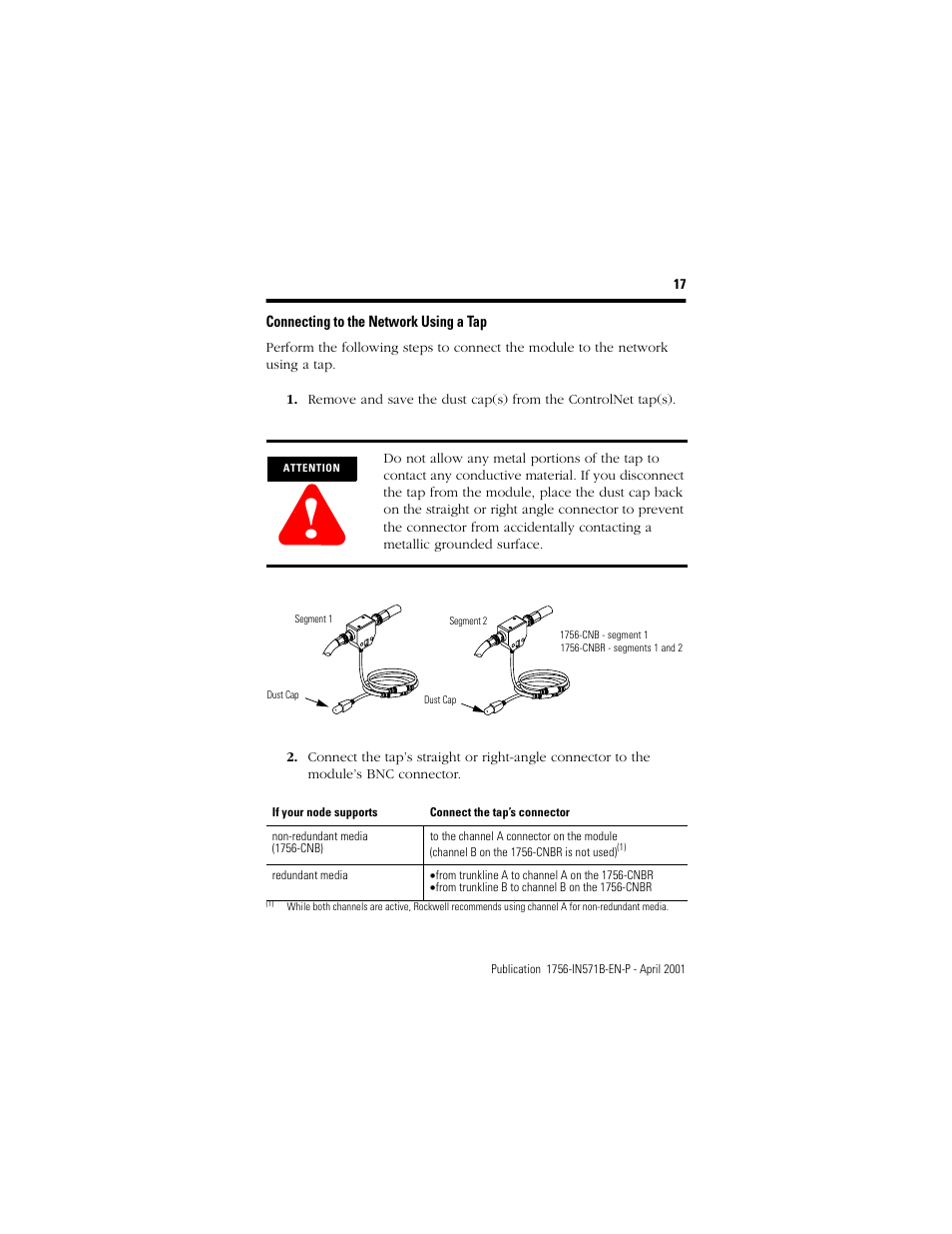 Connecting to the network using a tap | Rockwell Automation 1756-CNB ControlLogix ControlNet Bridge Module Installation Instructions User Manual | Page 17 / 32