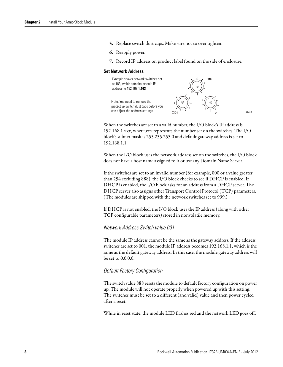 Network address switch value 001, Default factory configuration | Rockwell Automation 1732E-IR4IM12R ArmorBlock Dual-Port EtherNet/IP 4-Point Thermocouple and RTD User Manual | Page 16 / 86