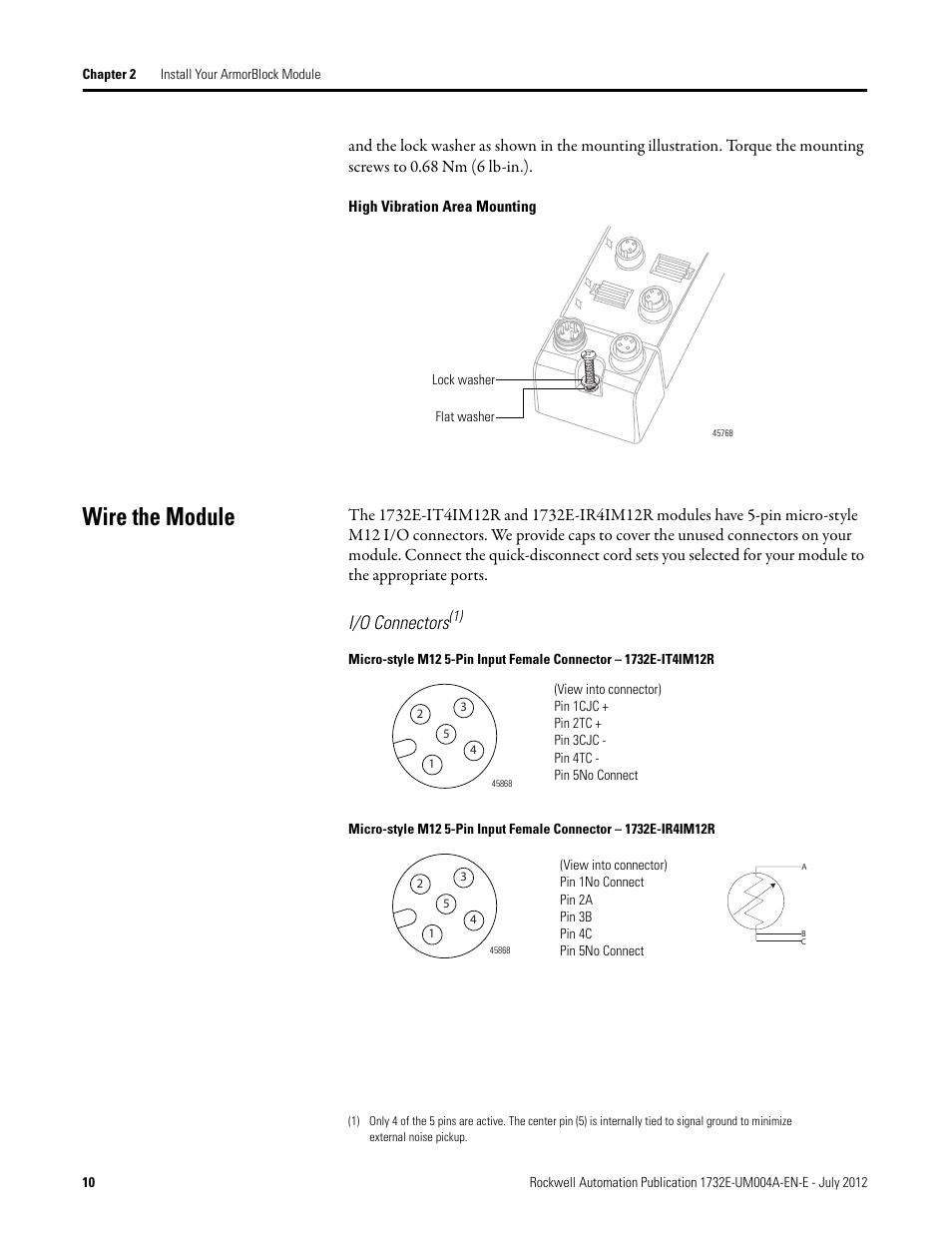 Wire the module, I/o connectors | Rockwell Automation 1732E-IR4IM12R ArmorBlock Dual-Port EtherNet/IP 4-Point Thermocouple and RTD User Manual | Page 18 / 86