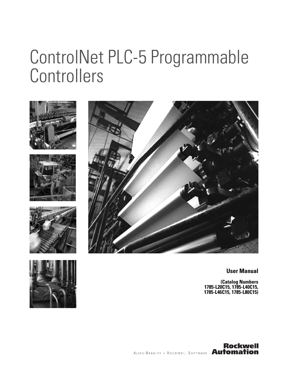 Rockwell Automation 1785-Lx0C15 ControlNet PLC-5 Programmable Controllers User Manual User Manual | 148 pages