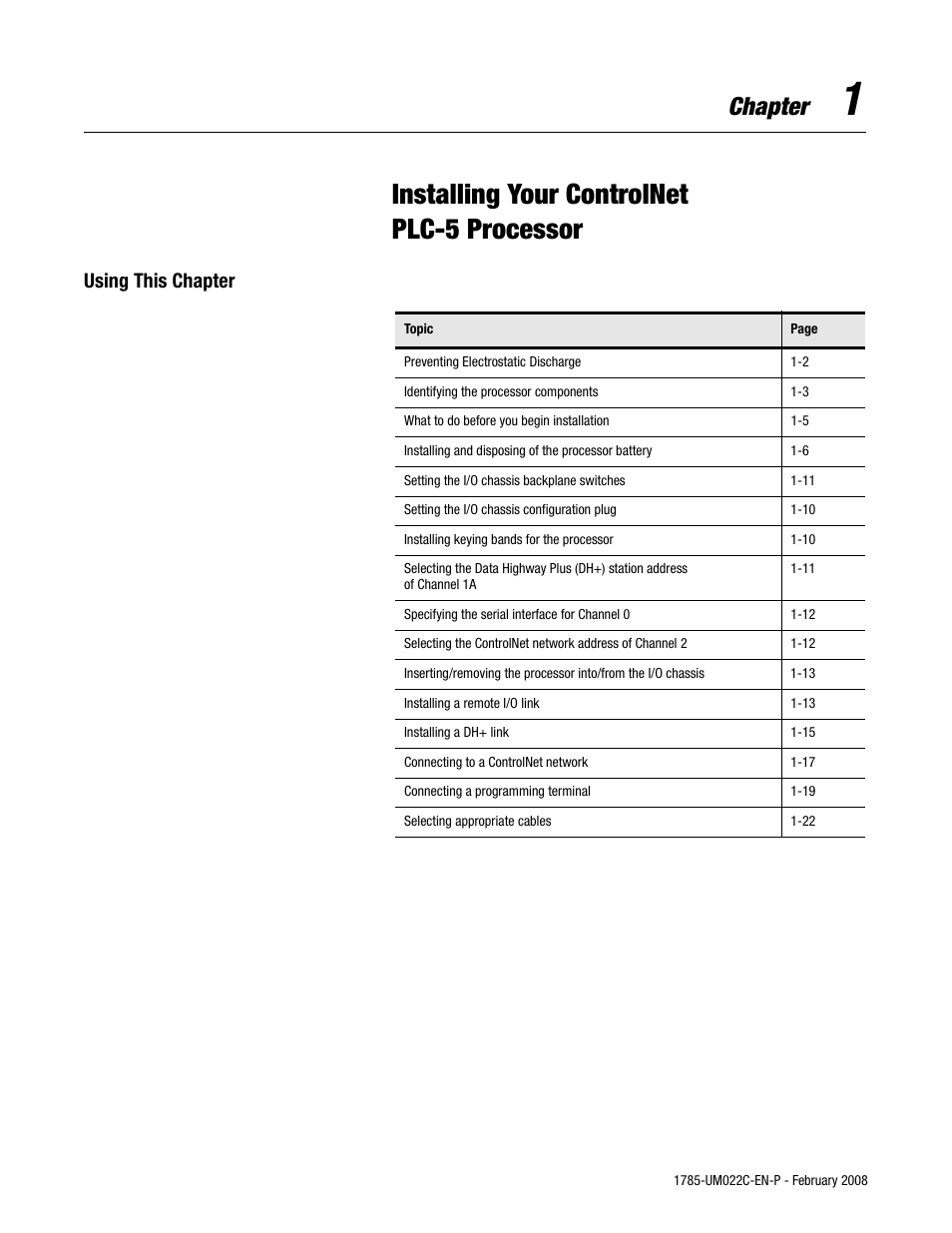 1 - installing your controlnet plc-5 processor, Installing your controlnet, Plc-5 processor | Chapter 1, Selecting appropriate cables -22, Considerations when using pcsc -11, Understanding scheduled connection types -11, Multiple processors can control i/o -13, Installing your controlnet plc-5 processor, Chapter | Rockwell Automation 1785-Lx0C15 ControlNet PLC-5 Programmable Controllers User Manual User Manual | Page 13 / 148