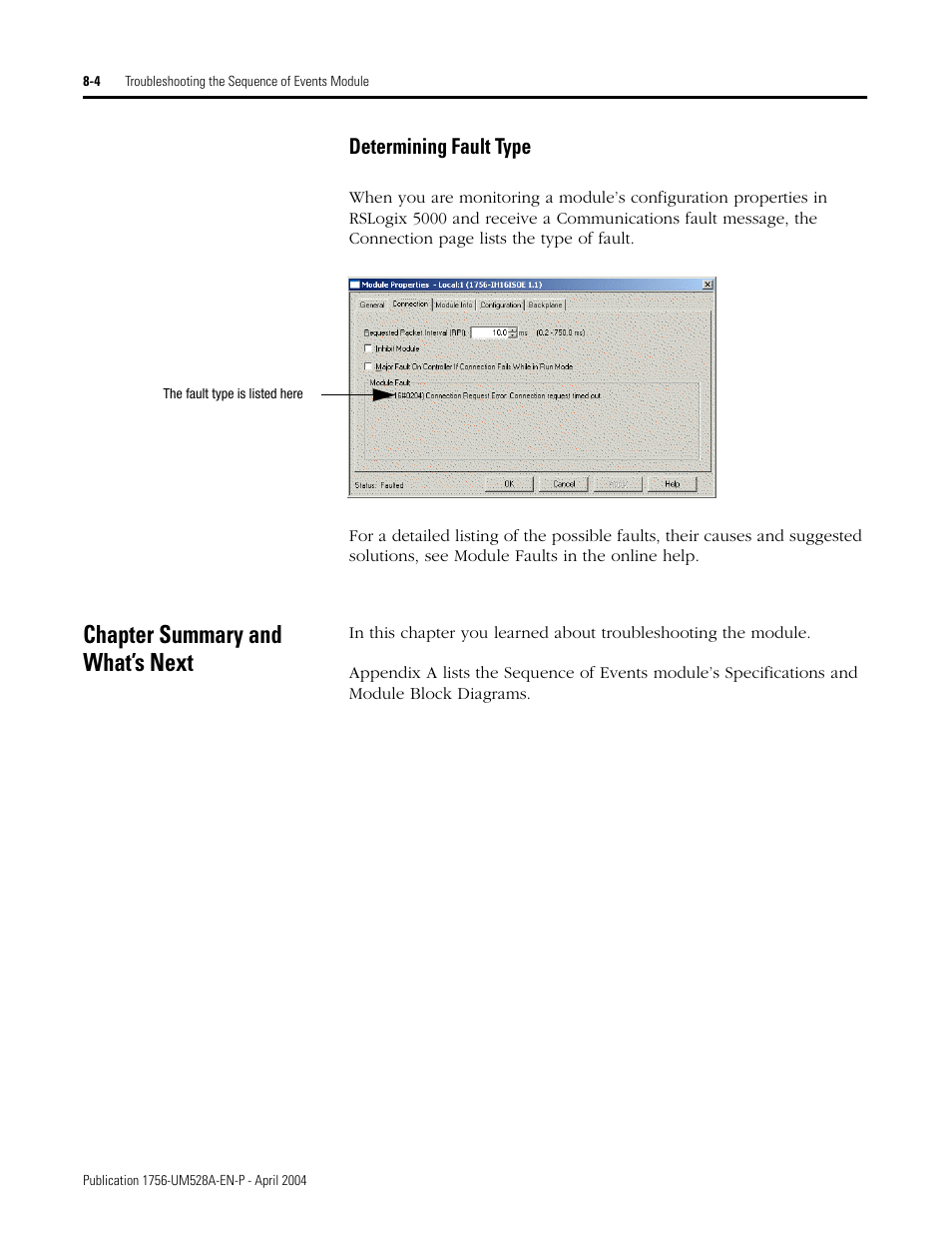 Chapter summary and what’s next, Determining fault type -4, Chapter summary and what’s next -4 | Determining fault type | Rockwell Automation 1756-IH16ISOE ControlLogix Sequence of Events Module User Manual | Page 110 / 160