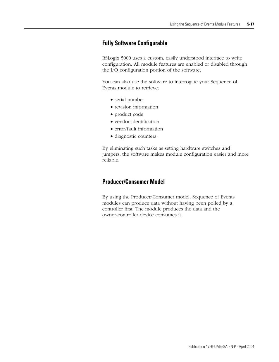 Fully software configurable, Producer/consumer model | Rockwell Automation 1756-IH16ISOE ControlLogix Sequence of Events Module User Manual | Page 69 / 160