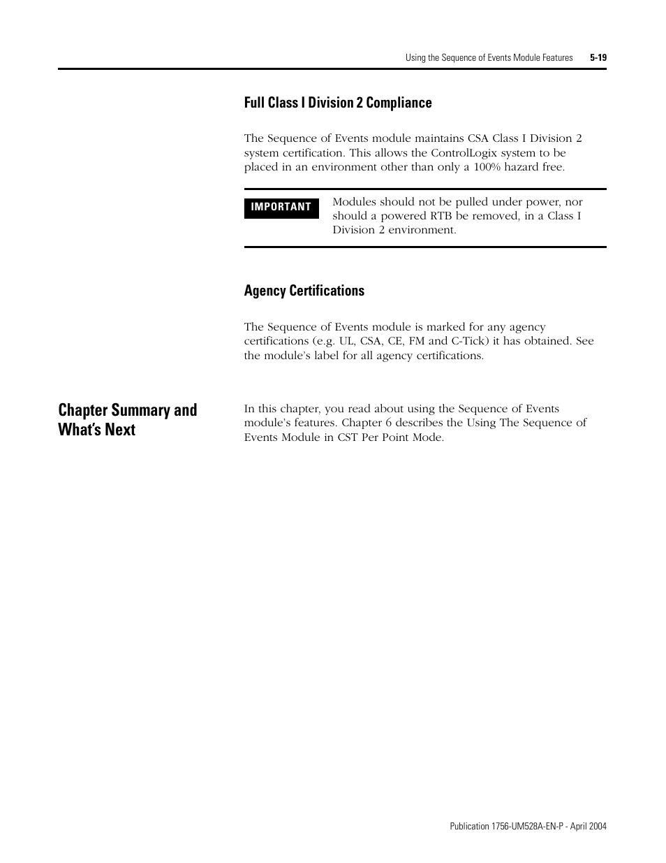 Chapter summary and what’s next, Chapter summary and what’s next -19, Full class i division 2 compliance | Agency certifications | Rockwell Automation 1756-IH16ISOE ControlLogix Sequence of Events Module User Manual | Page 71 / 160