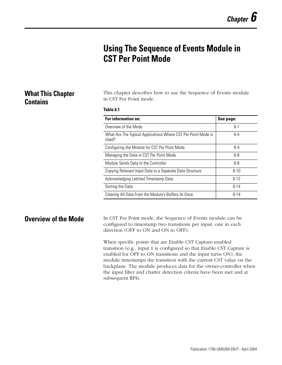 What this chapter contains, Overview of the mode, Chapter 6 | Chapter | Rockwell Automation 1756-IH16ISOE ControlLogix Sequence of Events Module User Manual | Page 73 / 160