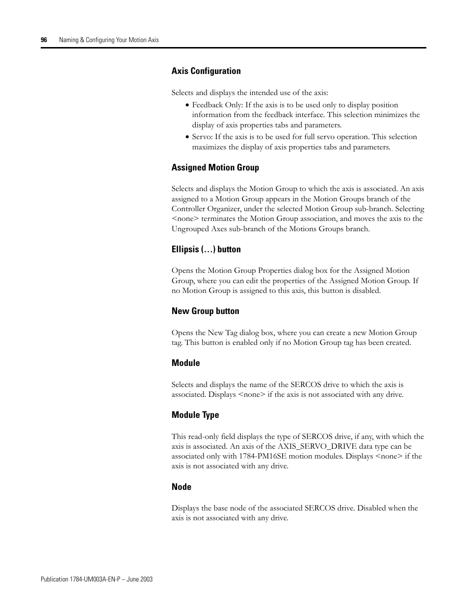 Axis configuration, Assigned motion group, Ellipsis (…) button | New group button, Module, Module type, Node | Rockwell Automation 1784-PM16SE SoftLogix Motion Card Setup and Configuration Manual User Manual | Page 104 / 451