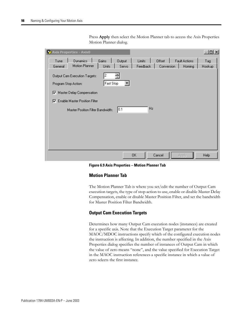 Motion planner tab, Output cam execution targets | Rockwell Automation 1784-PM16SE SoftLogix Motion Card Setup and Configuration Manual User Manual | Page 106 / 451