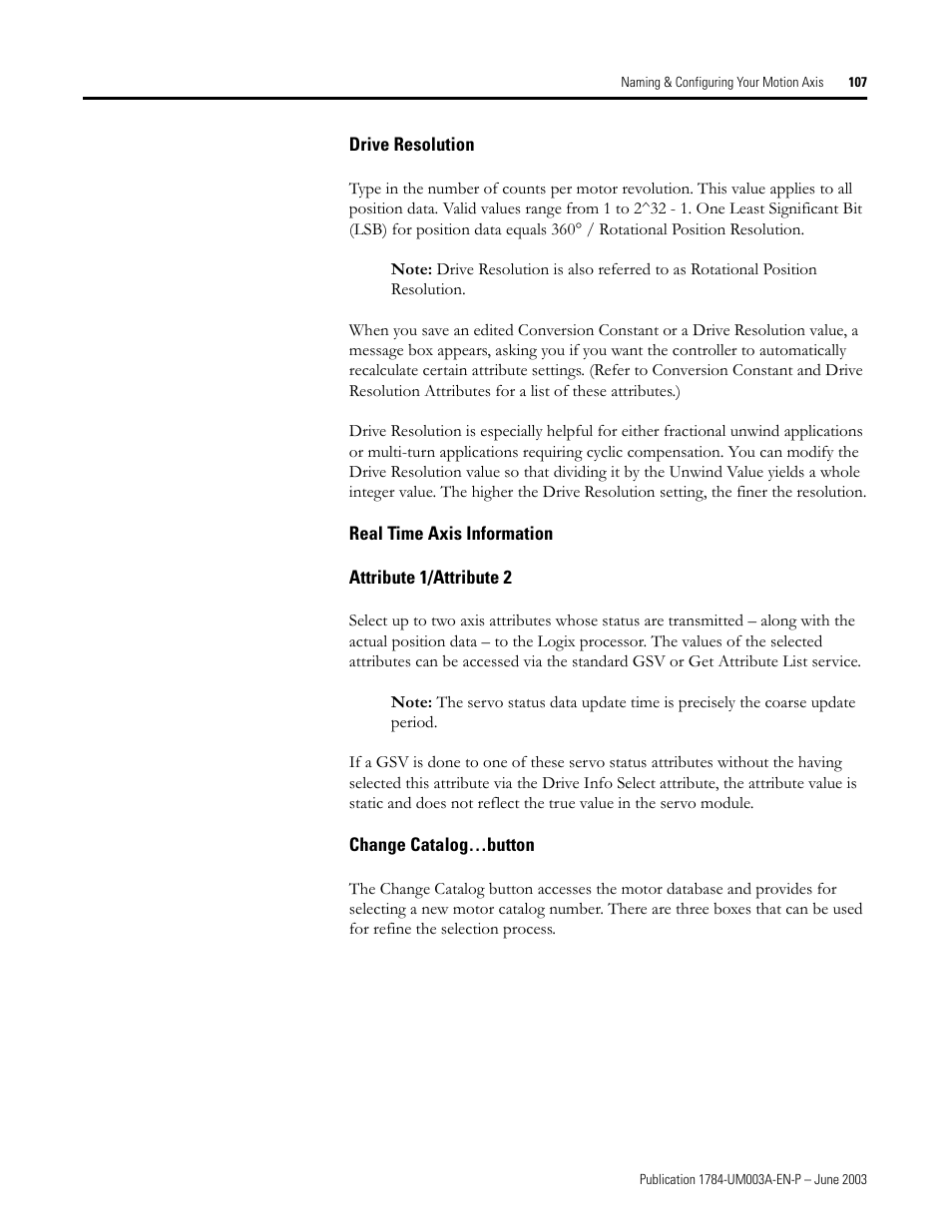 Drive resolution, Real time axis information, Attribute 1/attribute 2 | Change catalog…button | Rockwell Automation 1784-PM16SE SoftLogix Motion Card Setup and Configuration Manual User Manual | Page 115 / 451