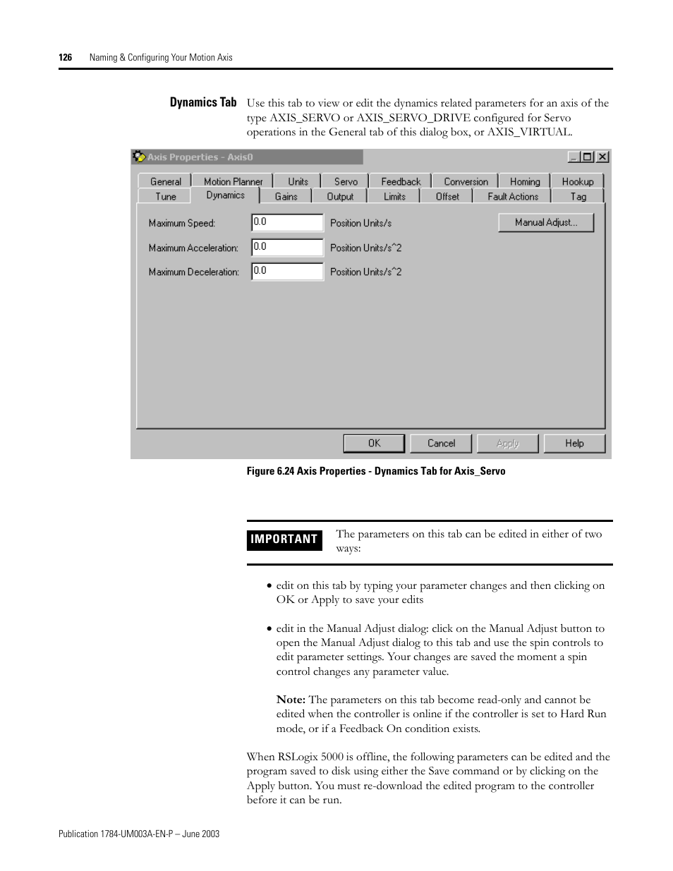 Dynamics tab | Rockwell Automation 1784-PM16SE SoftLogix Motion Card Setup and Configuration Manual User Manual | Page 134 / 451