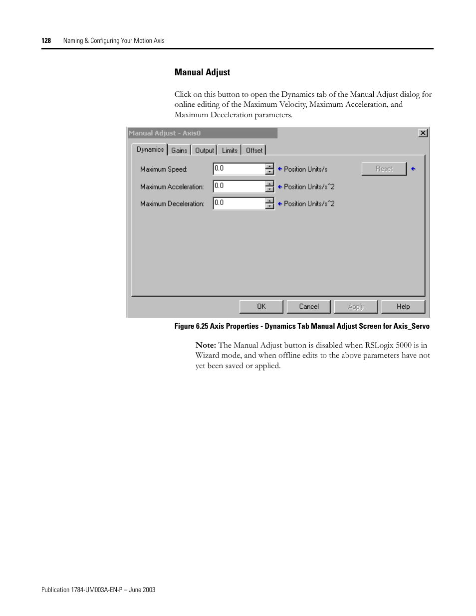 Manual adjust | Rockwell Automation 1784-PM16SE SoftLogix Motion Card Setup and Configuration Manual User Manual | Page 136 / 451