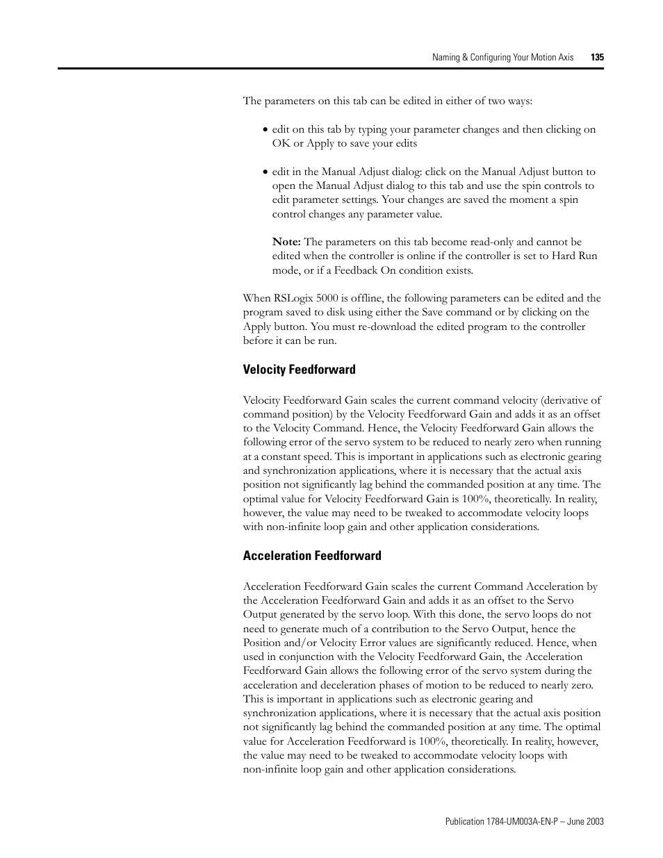 Velocity feedforward, Acceleration feedforward | Rockwell Automation 1784-PM16SE SoftLogix Motion Card Setup and Configuration Manual User Manual | Page 143 / 451