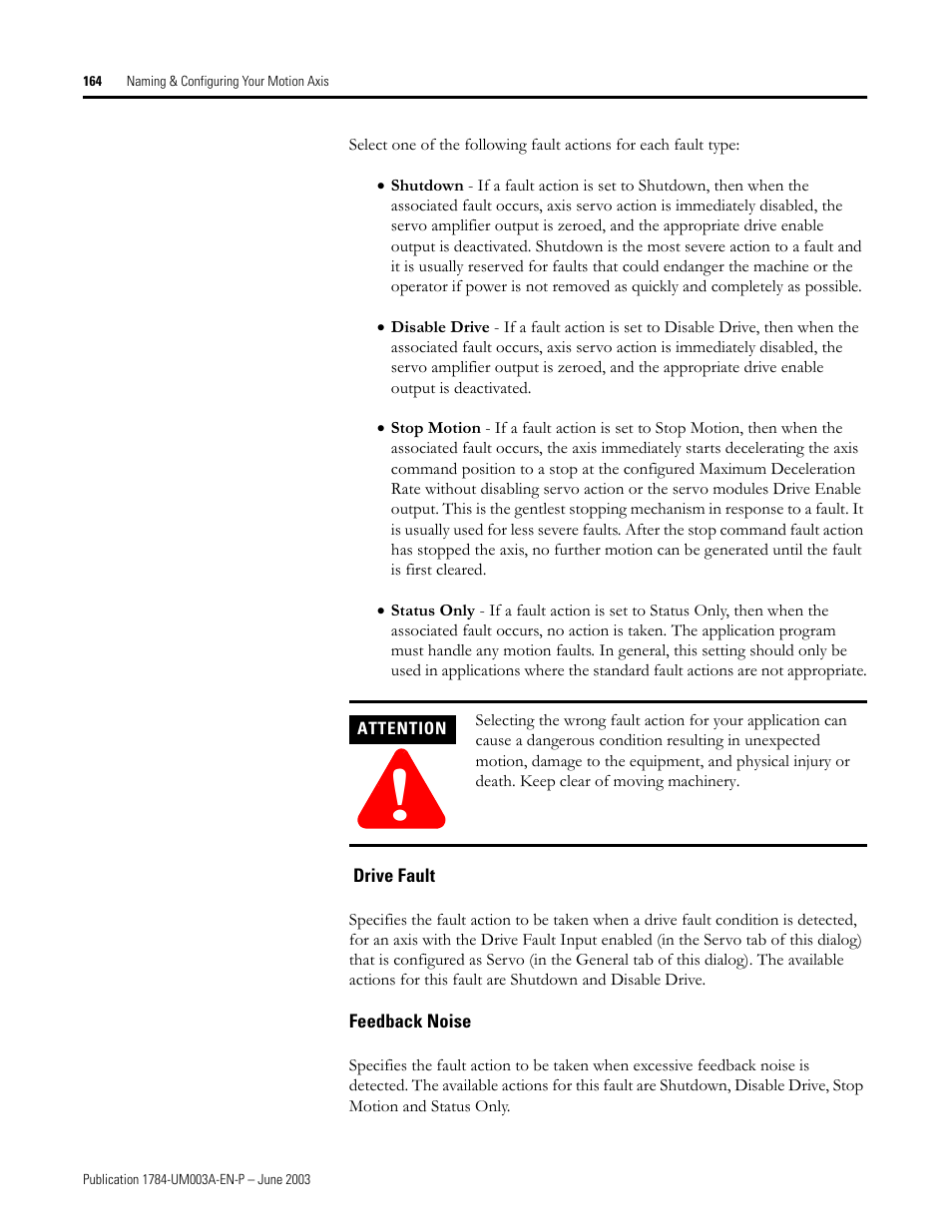 Drive fault, Feedback noise | Rockwell Automation 1784-PM16SE SoftLogix Motion Card Setup and Configuration Manual User Manual | Page 172 / 451