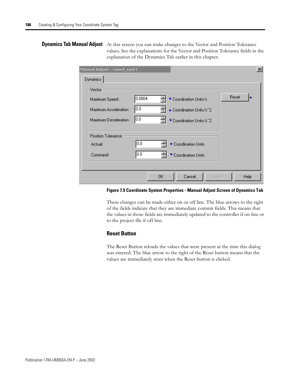 Dynamics tab manual adjust, Reset button | Rockwell Automation 1784-PM16SE SoftLogix Motion Card Setup and Configuration Manual User Manual | Page 194 / 451
