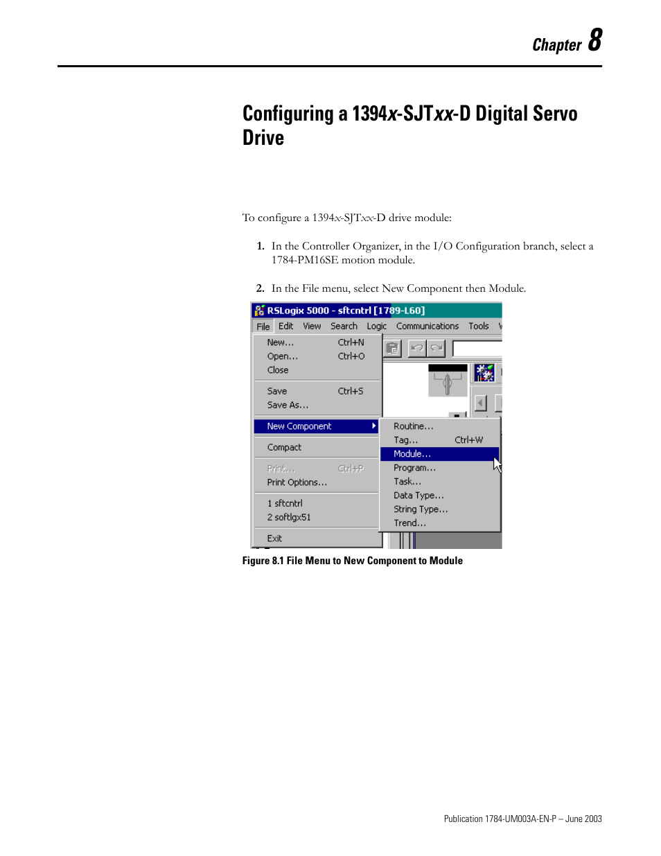 Chapter 8, Configuring a 1394x-sjtxx-d digital servo drive | Rockwell Automation 1784-PM16SE SoftLogix Motion Card Setup and Configuration Manual User Manual | Page 199 / 451