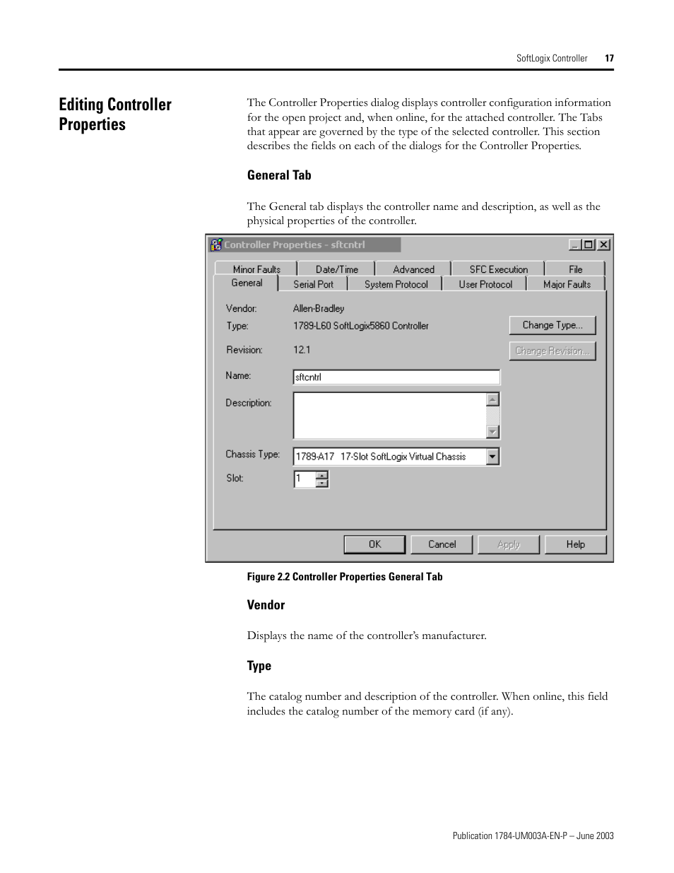 Editing controller properties, General tab, Vendor | Type | Rockwell Automation 1784-PM16SE SoftLogix Motion Card Setup and Configuration Manual User Manual | Page 25 / 451