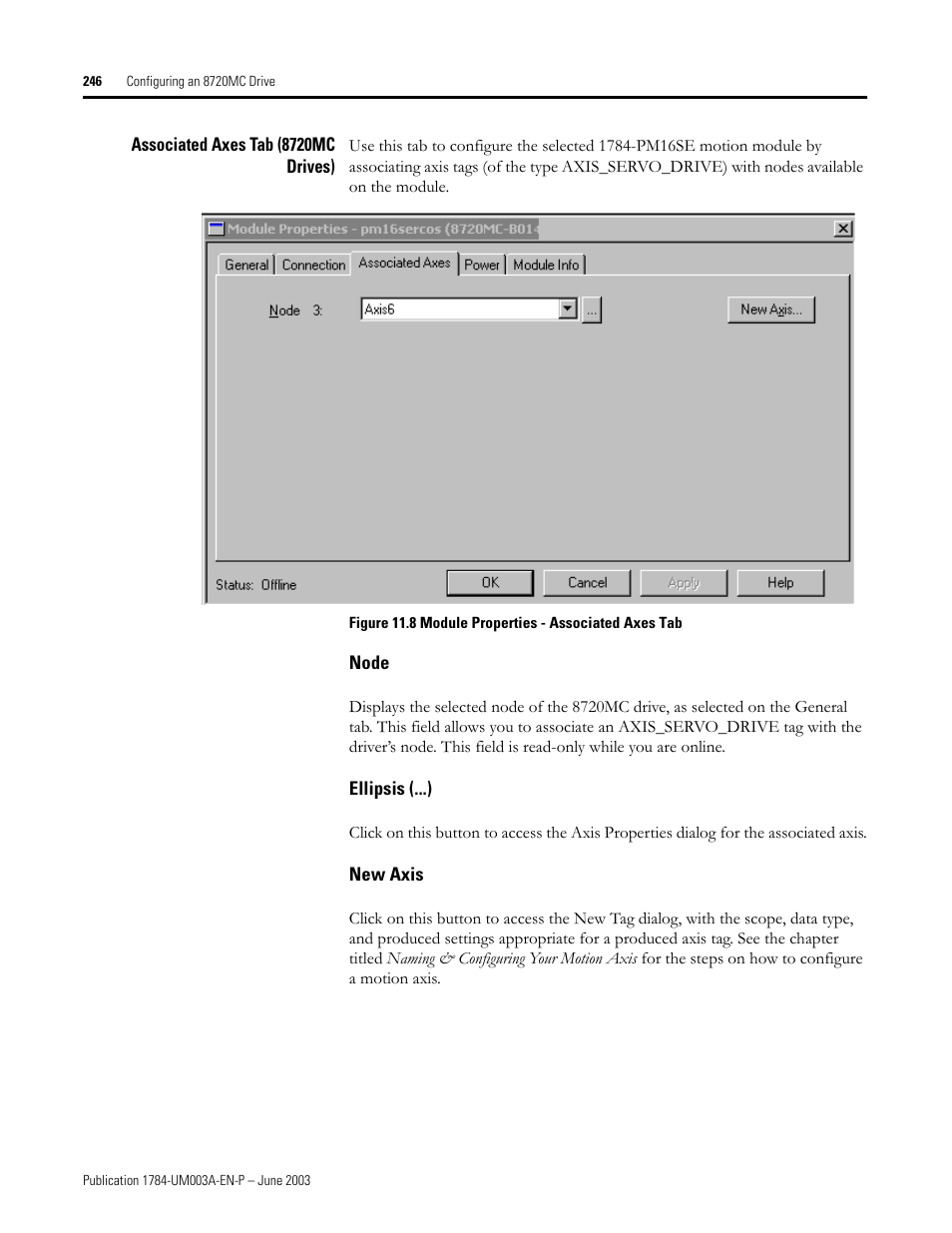 Associated axes tab (8720mc drives), Node, Ellipsis (...) | New axis | Rockwell Automation 1784-PM16SE SoftLogix Motion Card Setup and Configuration Manual User Manual | Page 254 / 451