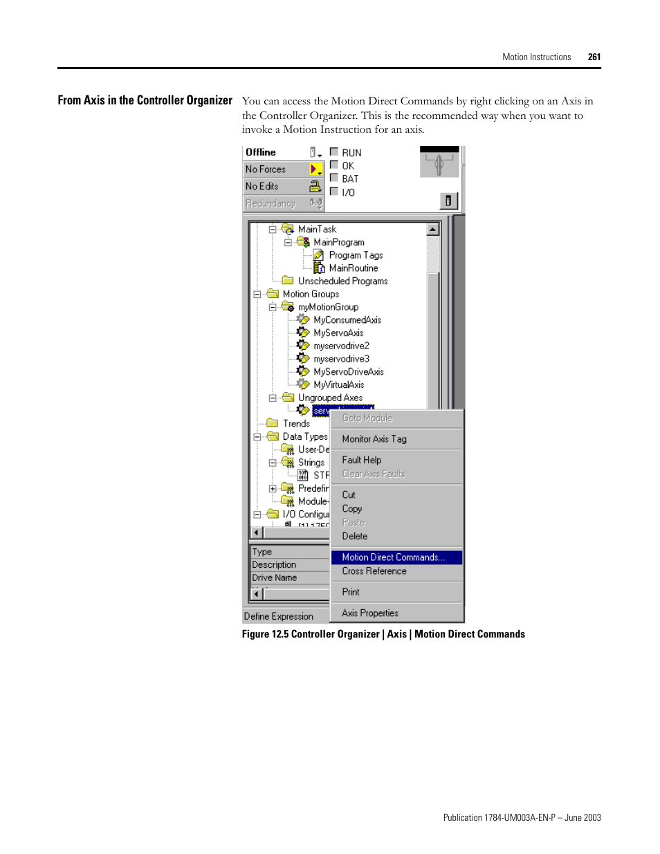 From axis in the controller organizer | Rockwell Automation 1784-PM16SE SoftLogix Motion Card Setup and Configuration Manual User Manual | Page 269 / 451