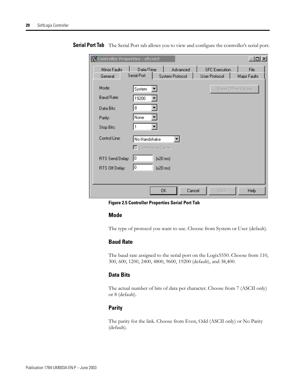 Serial port tab, Mode, Baud rate | Data bits, Parity | Rockwell Automation 1784-PM16SE SoftLogix Motion Card Setup and Configuration Manual User Manual | Page 28 / 451