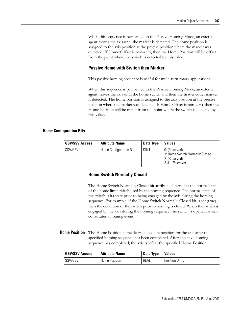 Passive home with switch then marker, Home configuration bits, Home switch normally closed | Home position | Rockwell Automation 1784-PM16SE SoftLogix Motion Card Setup and Configuration Manual User Manual | Page 305 / 451