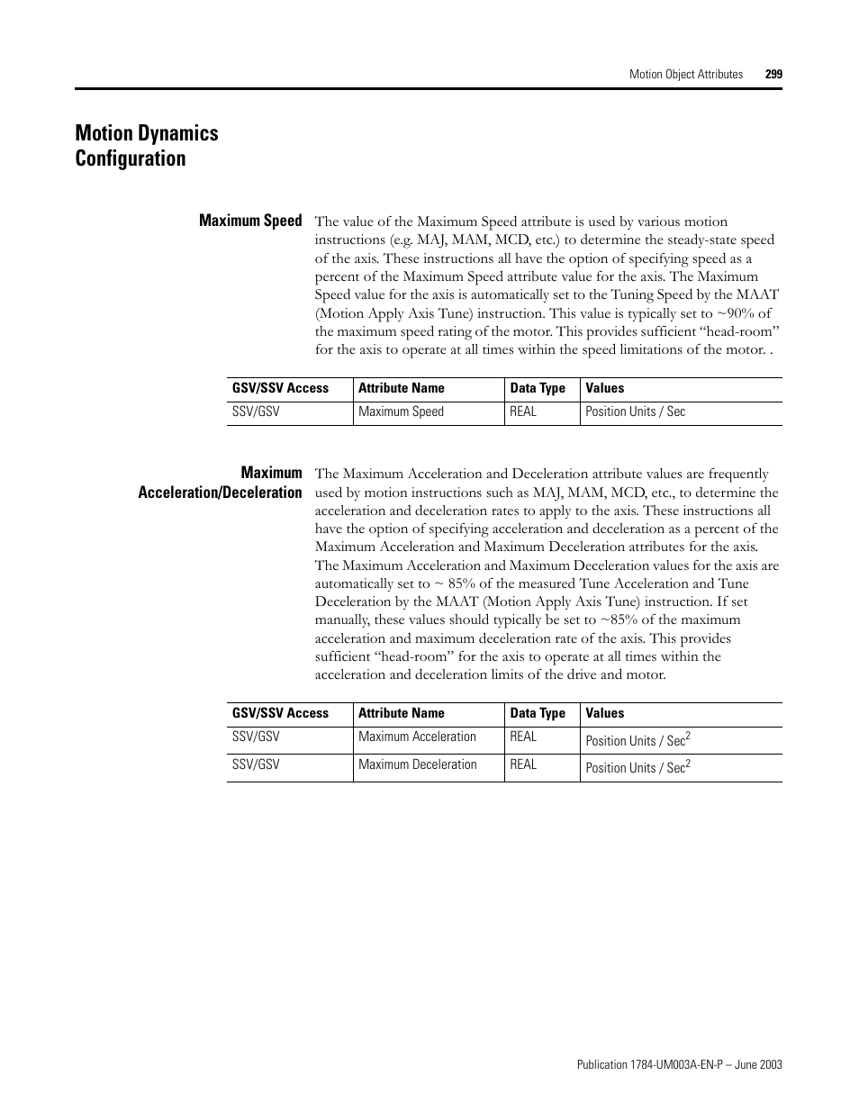 Motion dynamics configuration, Maximum speed, Maximum acceleration/deceleration | Rockwell Automation 1784-PM16SE SoftLogix Motion Card Setup and Configuration Manual User Manual | Page 307 / 451