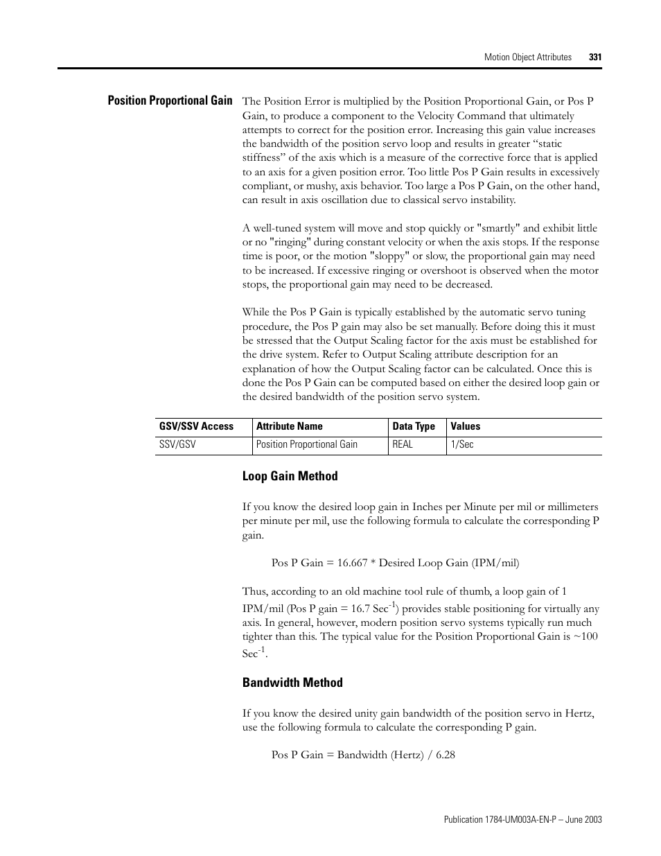 Position proportional gain, Loop gain method, Bandwidth method | Rockwell Automation 1784-PM16SE SoftLogix Motion Card Setup and Configuration Manual User Manual | Page 339 / 451