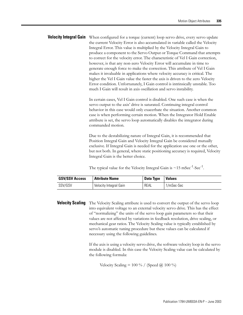 Velocity integral gain, Velocity scaling | Rockwell Automation 1784-PM16SE SoftLogix Motion Card Setup and Configuration Manual User Manual | Page 343 / 451