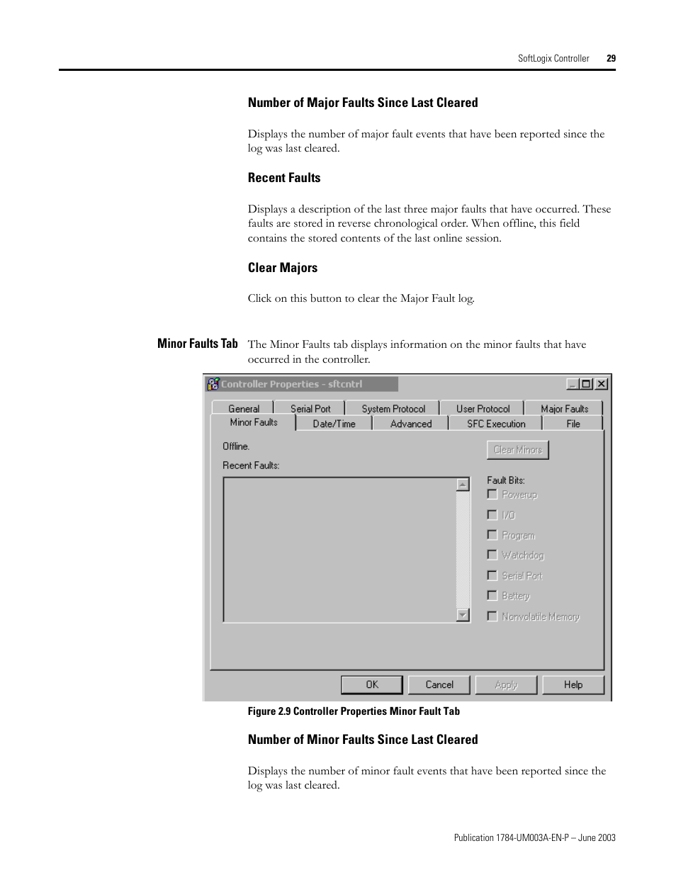 Number of major faults since last cleared, Recent faults, Clear majors | Minor faults tab, Number of minor faults since last cleared | Rockwell Automation 1784-PM16SE SoftLogix Motion Card Setup and Configuration Manual User Manual | Page 37 / 451