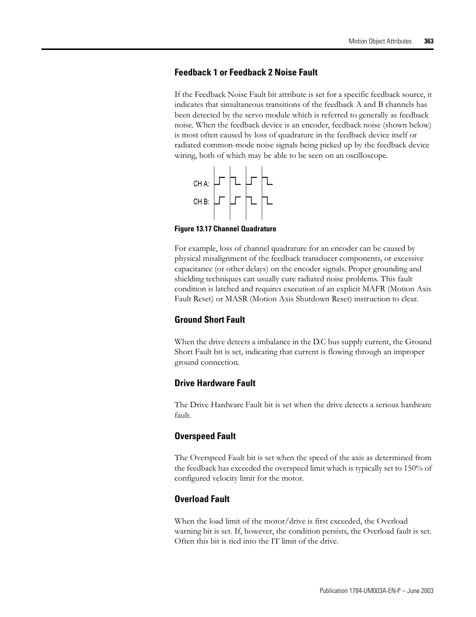 Feedback 1 or feedback 2 noise fault, Ground short fault, Drive hardware fault | Overspeed fault, Overload fault | Rockwell Automation 1784-PM16SE SoftLogix Motion Card Setup and Configuration Manual User Manual | Page 371 / 451